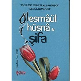 Esmaül Hüsna ile Şifa (Cep Boy)