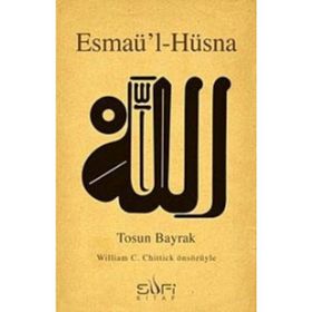 ESMAÜ'L-HÜSNA - TOSUN BAYRAK