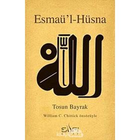 ESMAÜ'L-HÜSNA - TOSUN BAYRAK