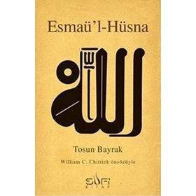 ESMAÜ'L-HÜSNA - TOSUN BAYRAK