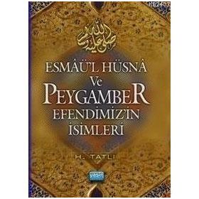 ESMAÜL HÜSNA VE PEYGAMBER EFENDIMIZIN İSİMLERİ ( CEP BOY ) - HAMZA TATLI