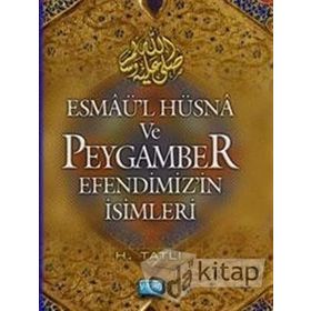 ESMAÜL HÜSNA VE PEYGAMBER EFENDIMIZIN İSİMLERİ ( CEP BOY ) - HAMZA TATLI