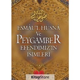 ESMAÜL HÜSNA VE PEYGAMBER EFENDIMIZIN İSİMLERİ ( CEP BOY ) - HAMZA TATLI