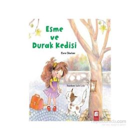 Esme ve Durak Kedisi - Esra Okutan