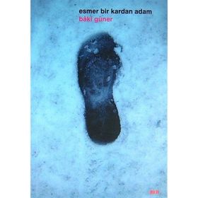 ESMER BIR KARDAN ADAM - BAKI GÜNER