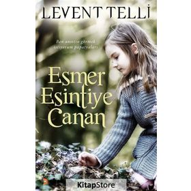 Esmer Esintiye Canan - Levent Telli