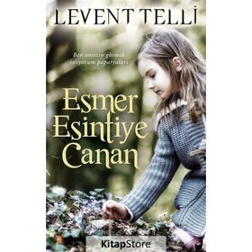 Esmer Esintiye Canan - Levent Telli
