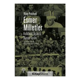 Esmer Milletler - Vijay Prashad