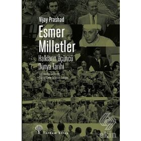Esmer Milletler - Vijay Prashad