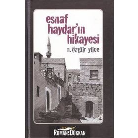 ESNAF HAYDAR'IN HIKAYESI - NIYAZI ÖZGÜR YÜCE