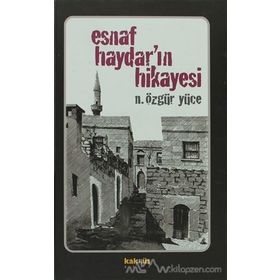 ESNAF HAYDAR'IN HIKAYESI - NIYAZI ÖZGÜR YÜCE