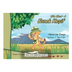 Esnek Keşif / Çita Ailesi 4 - Gloria Van Donge