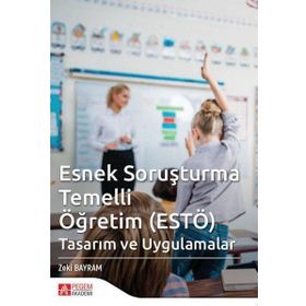Esnek Soruşturma Temelli Öğretim ESTÖ - Pegem Akademi Yayıncılık