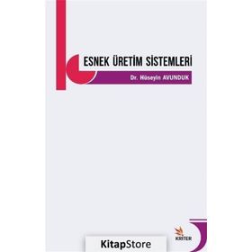 Esnek Üretim Sistemleri - Hüseyin Avunduk