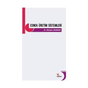 Esnek Üretim Sistemleri - Hüseyin Avunduk