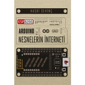 ESP8266 ve Arduino ve Nesnelerin İnterneti - Hasbi Sevinç