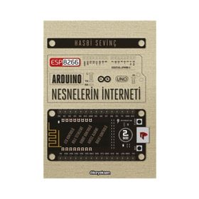 ESP8266 ve Arduino ve Nesnelerin İnterneti - Hasbi Sevinç