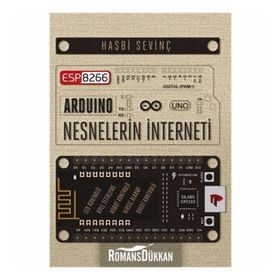 ESP8266 ve Arduino ve Nesnelerin İnterneti - Hasbi Sevinç