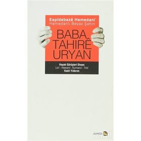 ESPIDEBAZE HEMEDANI - HEMEDANLI BEYAZ ŞAHIN (CILTLI) BABA TAHIRE URYAN - HAYATI GÖRÜŞLERI DIVANI - KADRI YILDIRIM