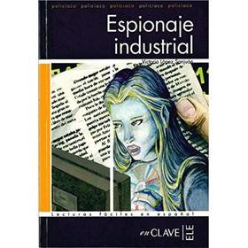 ESPIONAJE INDUSTRIAL (LFEE NIVEL-4) İSPANYOLCA OKUMA KITABI - VICTORIA LOPEZ SANJUAN