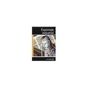 ESPIONAJE INDUSTRIAL (LFEE NIVEL-4) İSPANYOLCA OKUMA KITABI - VICTORIA LOPEZ SANJUAN