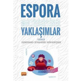 Espora Multidisipliner Yaklaşımlar Ahmet Yılmaz-Alican Kaya