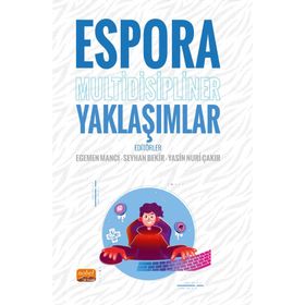 Espora Multidisipliner Yaklaşımlar Ahmet Yılmaz-Alican Kaya