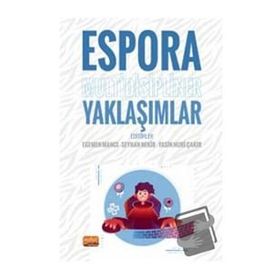 Espora Multidisipliner Yaklaşımlar Ahmet Yılmaz-Alican Kaya