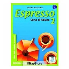 ESPRESSO 2 A2 (DERS KITABI+CD) ORTA-ALT SEVIYE İTALYANCA - GIOVANNA RIZZO;MARIA BALI
