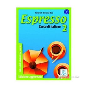 ESPRESSO 2 A2 (DERS KITABI+CD) ORTA-ALT SEVIYE İTALYANCA - GIOVANNA RIZZO;MARIA BALI