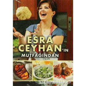 Esra Ceyhan'ın Mutfağından - Esra Ceyhan