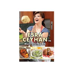 Esra Ceyhan'ın Mutfağından - Esra Ceyhan