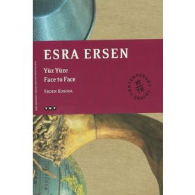 ESRA ERSEN YÜZ YÜZE - FACE TO FACE - ERDEN KOSOVA