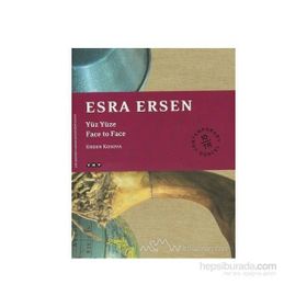 ESRA ERSEN YÜZ YÜZE - FACE TO FACE - ERDEN KOSOVA