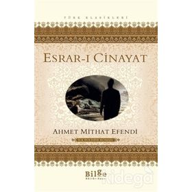ESRAR-I CINAYAT - AHMET MITHAT EFENDI (ISBN:9789759980054)