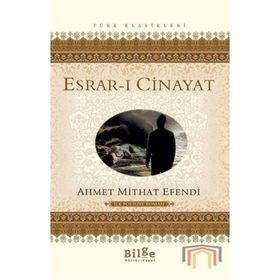 Esrar-ı Cinayet - Ahmet Mithat Efendi