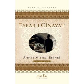 Esrar-ı Cinayet - Ahmet Mithat Efendi