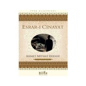 Esrar-ı Cinayet - Ahmet Mithat