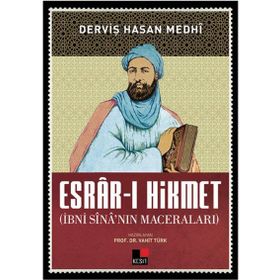 Esrar-ı Hikmet İbni Sina’nın Maceraları - dervis hasan mehdi