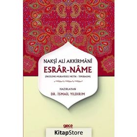 Esrar Name - Nakşı Ali Akkirmanı - İsmail Yıldırım