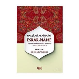 Esrar Name - Nakşı Ali Akkirmanı - İsmail Yıldırım