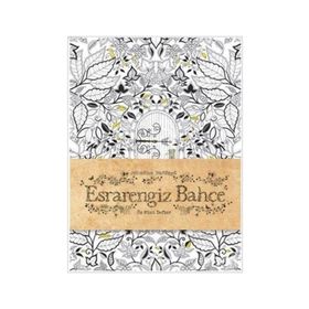 ESRARENGIZ BAHÇE HER YAŞ İÇIN BULMACA, BOYAMA VE DESEN TAMAMLAMA KITABI - JOHANNA BASFORD
