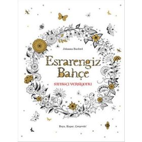 Esrarengiz Bahçe Sanatçı Versiyonu - Johanna Basford