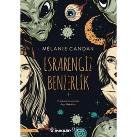 Esrarengiz Benzerlik - Melanie Candan