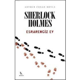ESRARENGIZ EV - ARTHUR CONAN DOYLE