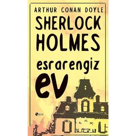 ESRARENGIZ EV - ARTHUR CONAN DOYLE