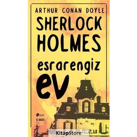 ESRARENGIZ EV - ARTHUR CONAN DOYLE