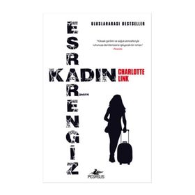 Esrarengiz Kadın - Charlotte Link