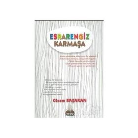 Esrarengiz Karmaşa - Gizem Başaran