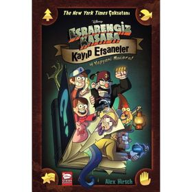 Esrarengiz Kasaba Kayıp Efsaneler - Alex Hirsch